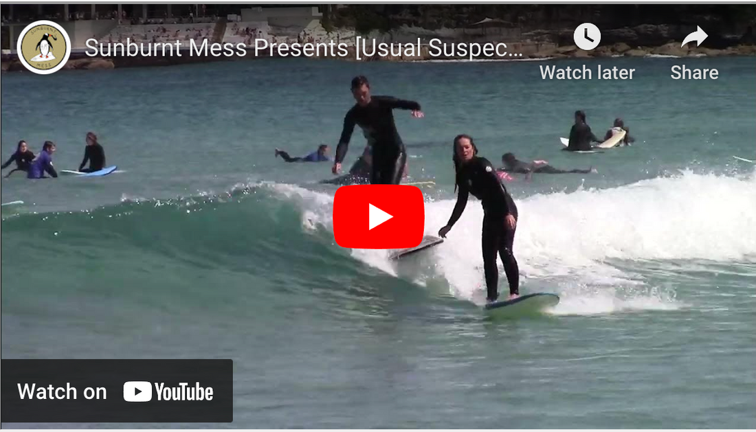 Sunburnt Mess Presents [Usual Suspects // 017] - Surfing Bondi Beach